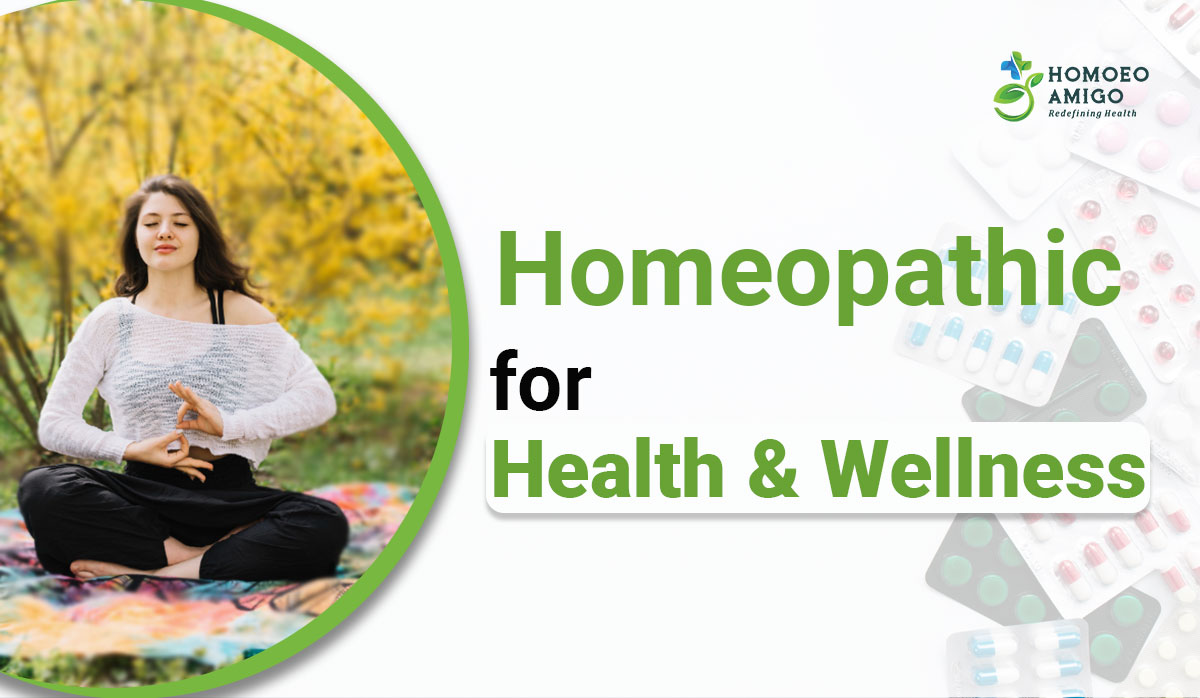 Homeopathy for Health and Wellness - Homoeo Amigo