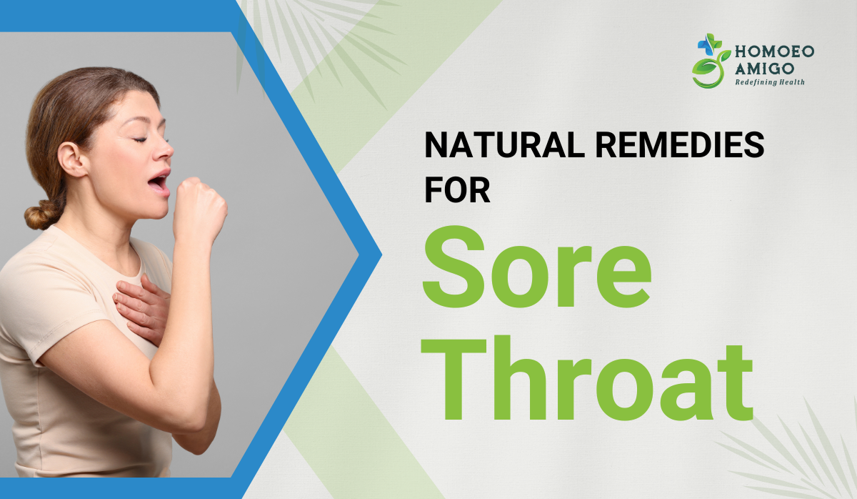 Natural Remedies For Sore Throat - Homoeo Amigo